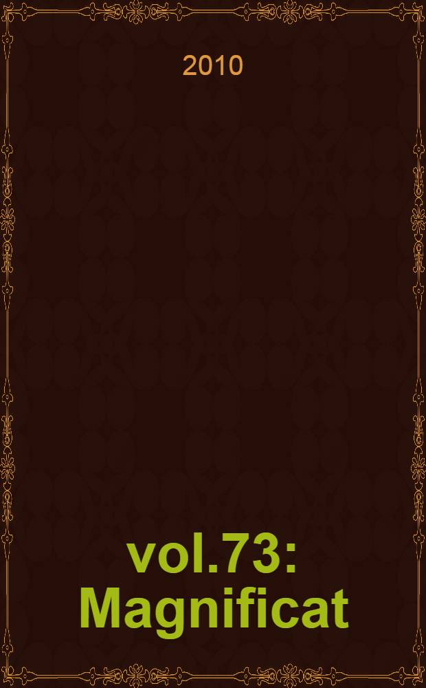 vol.73 : Magnificat