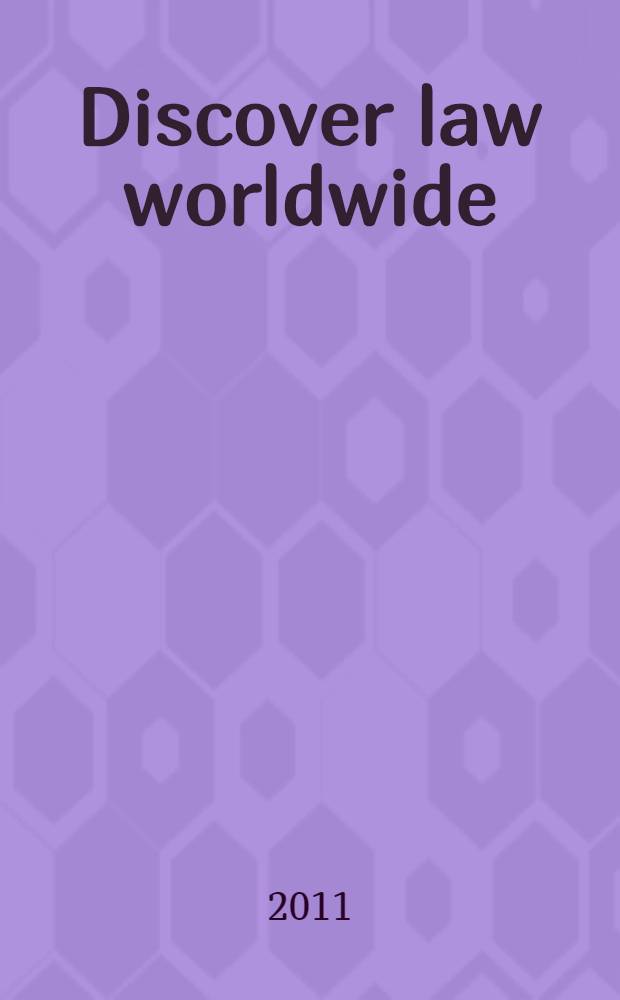 Discover law worldwide : учебное пособие по английскому языку для студентов юридических факультетов вузов [в 5 ч.]. Ч. 5 : Supplementary reading