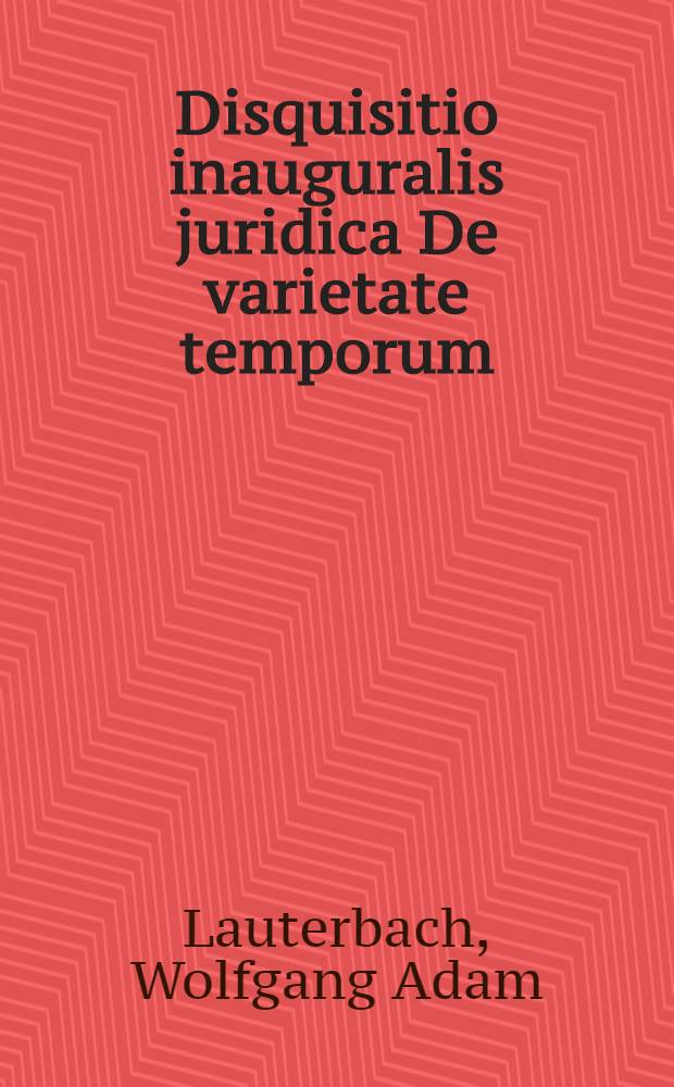 Disquisitio inauguralis juridica De varietate temporum