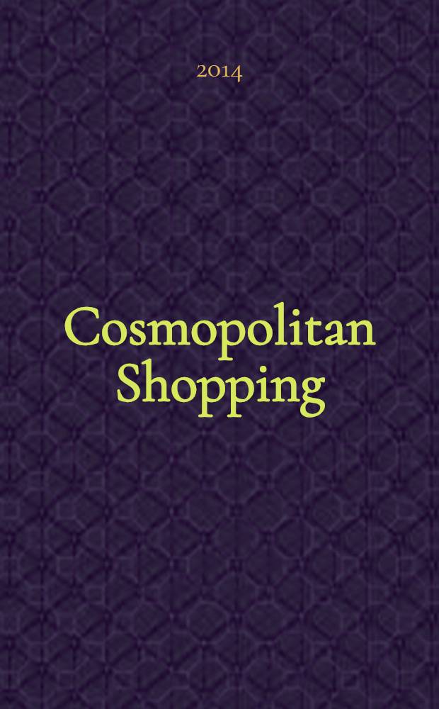 Cosmopolitan Shopping : гид по стильным покупкам. № 64 (105)