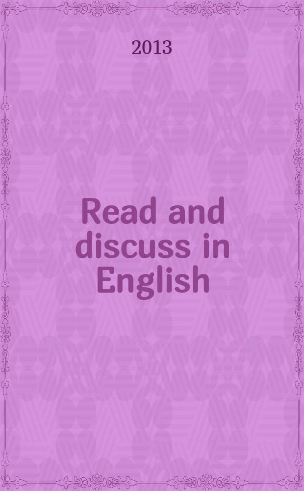 Read and discuss in English