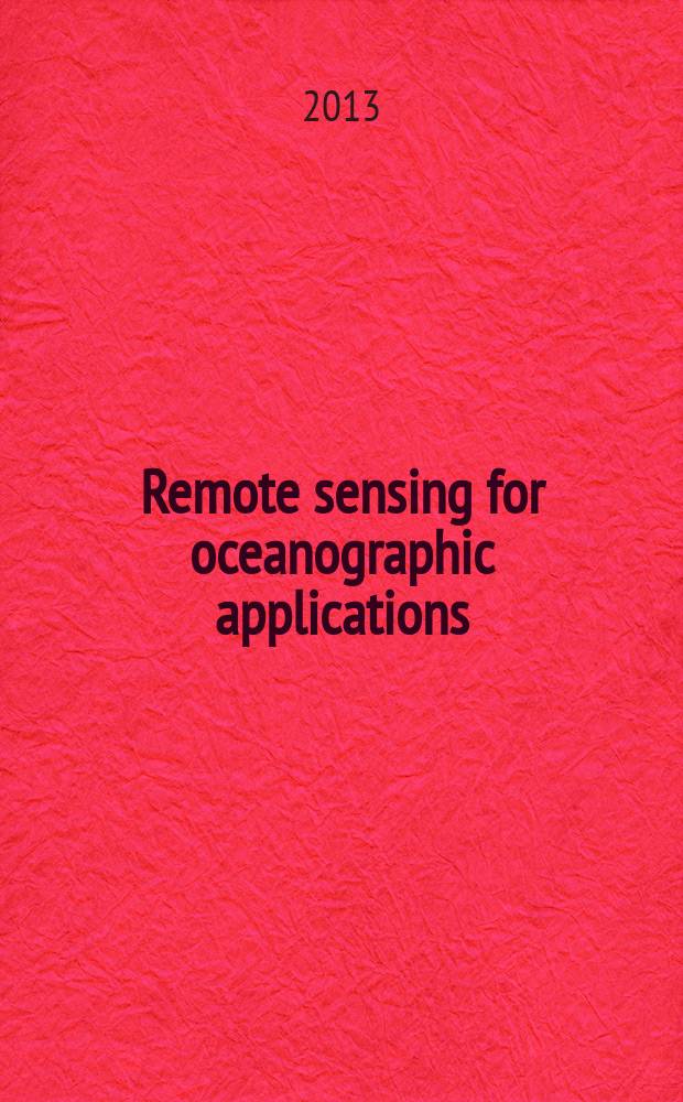 Remote sensing for oceanographic applications : textbook = Дистанционное зондирование для океанографических исследований