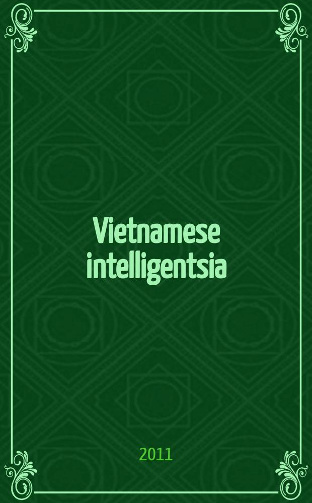 Vietnamese intelligentsia : typical figures = Вьетнамская интеллигенция: типичные представители