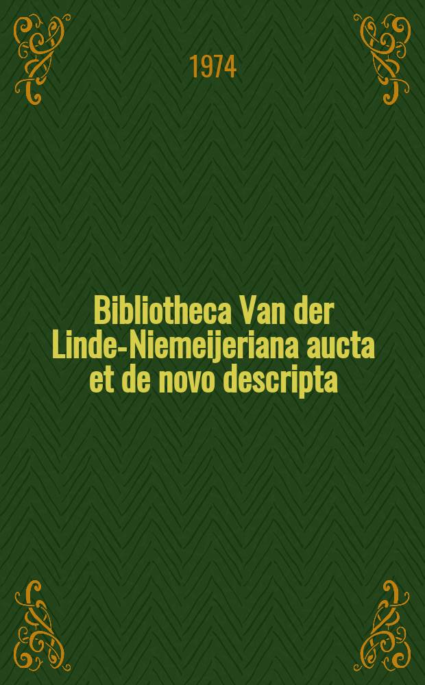Bibliotheca Van der Linde-Niemeijeriana aucta et de novo descripta : a catalogue of the chess collection in the Royal library, The Hague = Библиотека Ван дер Линде-Нимейера увеличилась и вновь описана