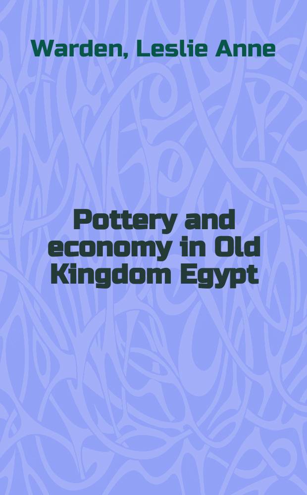 Pottery and economy in Old Kingdom Egypt = Керамика и экономика в Древнем Египте