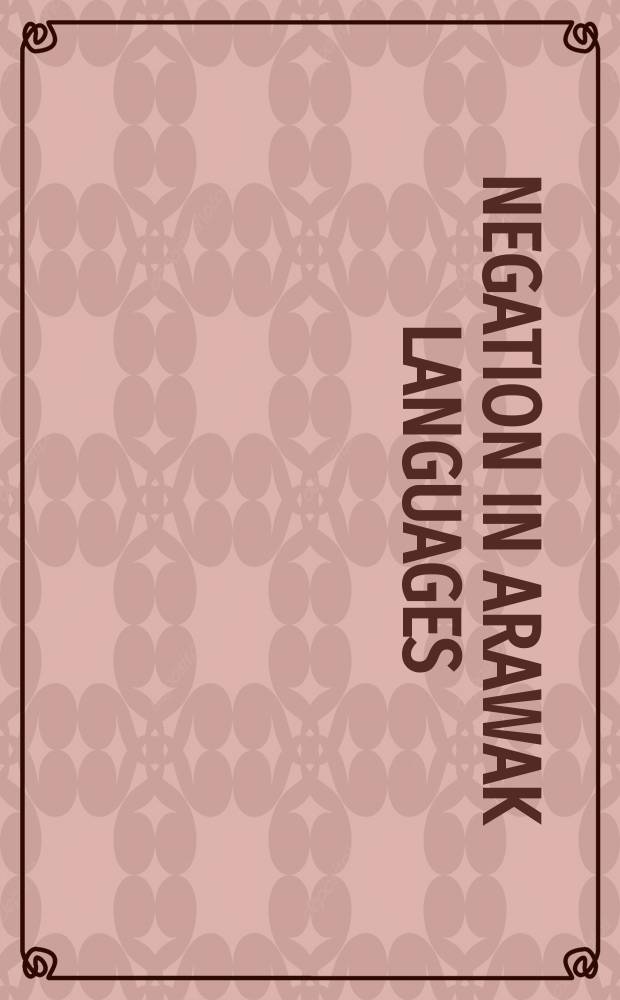 Negation in Arawak languages = Отрицание в аравакских языках