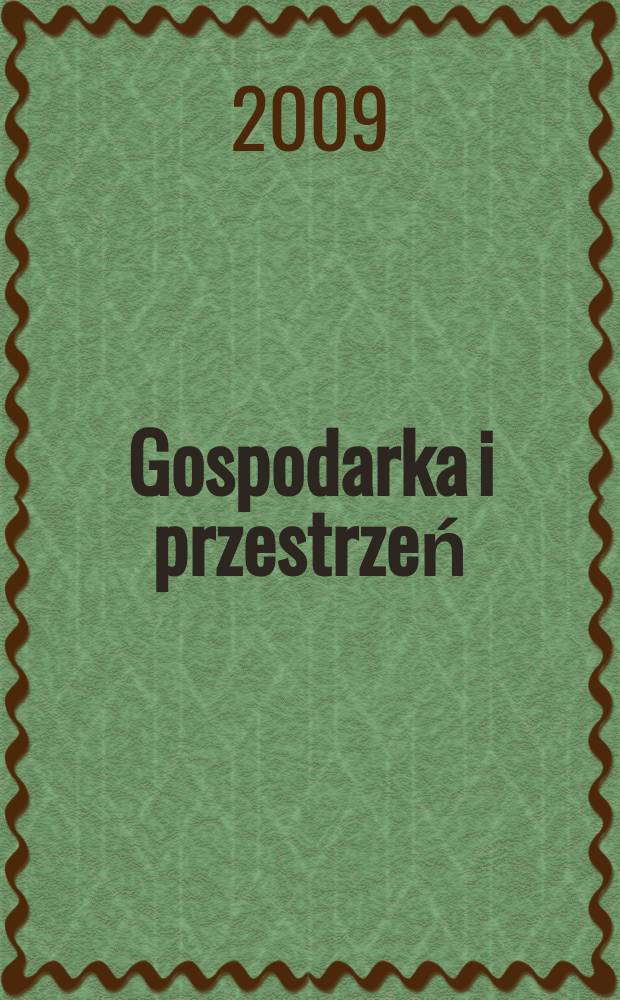 Gospodarka i przestrzeń : prace dedykowane profesor Danucie Ptaszyckiej-Jackowskiej = Экономика и пространство :