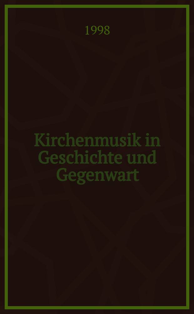 Kirchenmusik in Geschichte und Gegenwart : Festschrift Hans Schmidt zum 65. Geburtstag = Церковная музыка в прошлом и настоящем