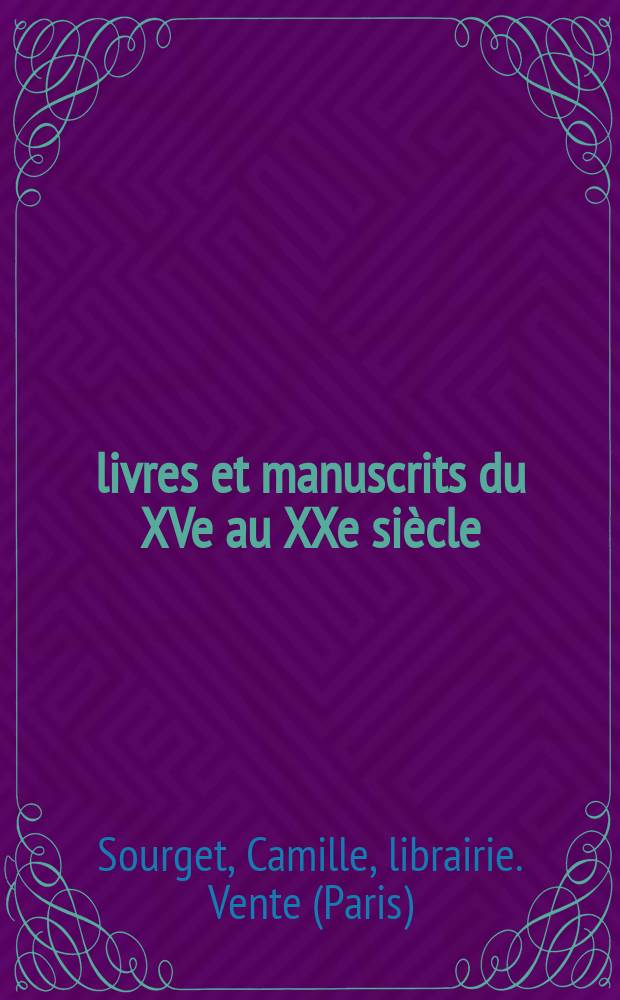 50 livres et manuscrits du XVe au XXe siècle : livres rares : catalogue de vente = 50 книг и рукописей XV - ХХ вв.