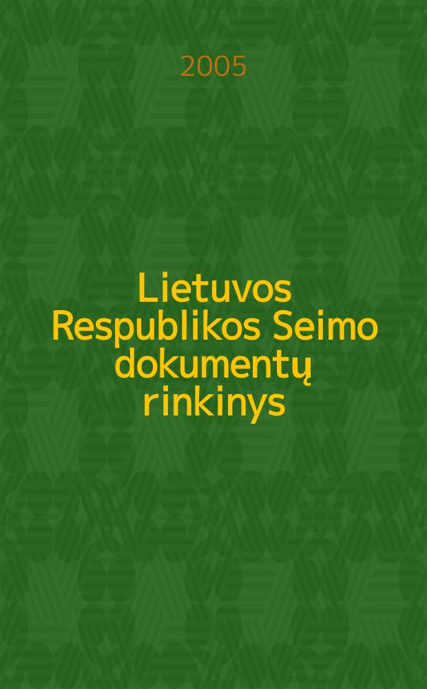 Lietuvos Respublikos Seimo dokumentų rinkinys : Respublikos Prezidento dekretai Konstitucinio Teismo nutarimai. 1(34)