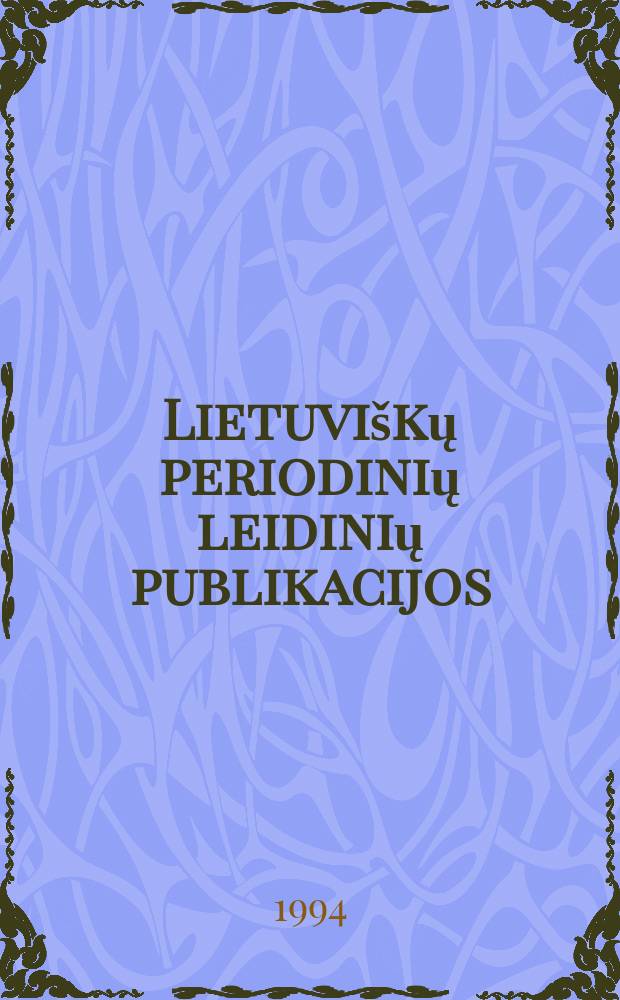 Lietuviškų periodinių leidinių publikacijos
