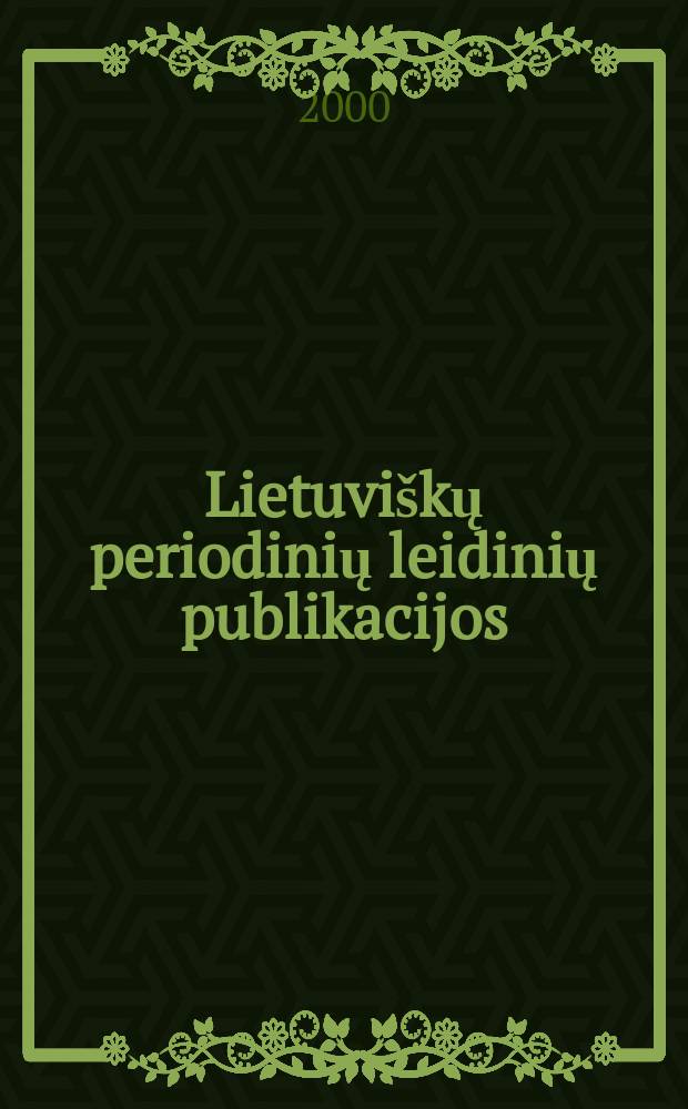 Lietuviškų periodinių leidinių publikacijos