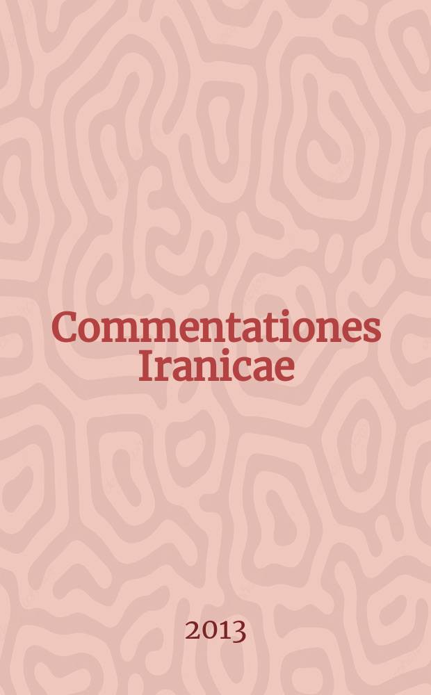 Commentationes Iranicae : сборник статей к 90-летию Владимира Ароновича Лившица