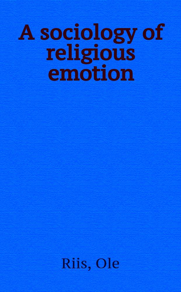 A sociology of religious emotion = Социология религиозных эмоций