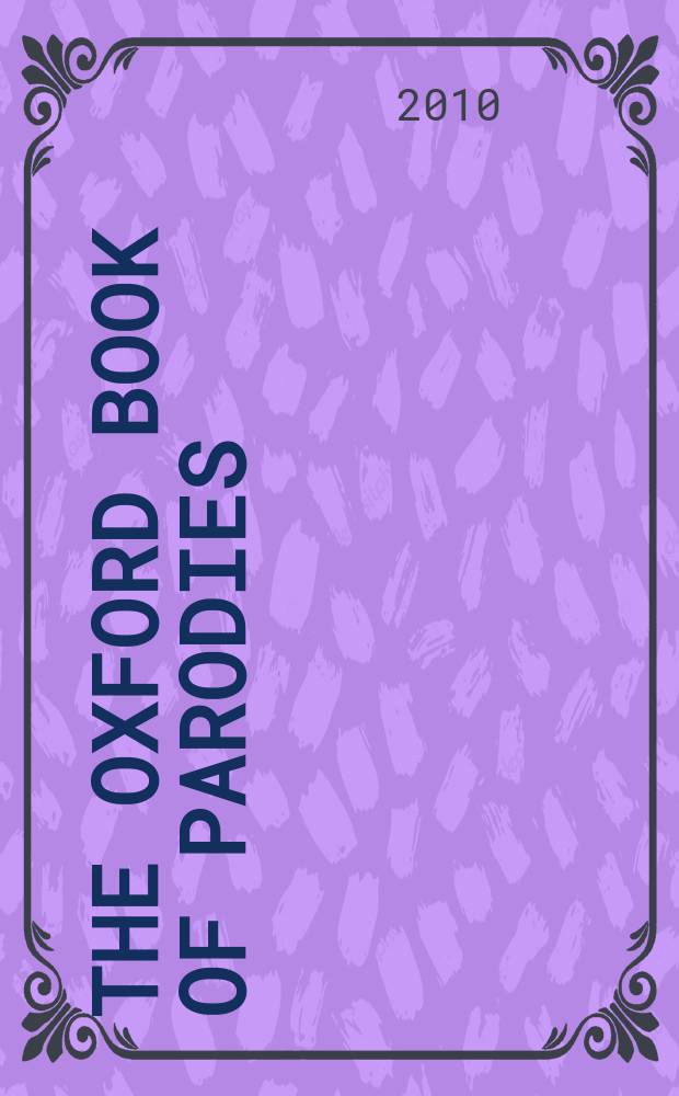 The Oxford book of parodies