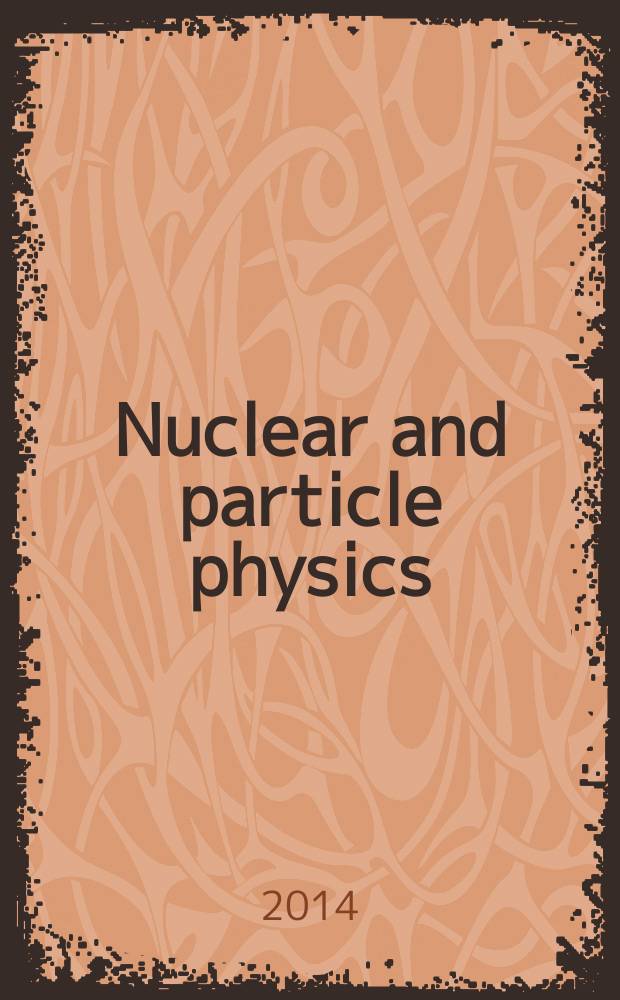 Nuclear and particle physics : theoretical physics : proceedings of the XLVII Winter school of PNPI NRC KI = Физика атомного ядра и элементарных частиц. Теоретическая физика