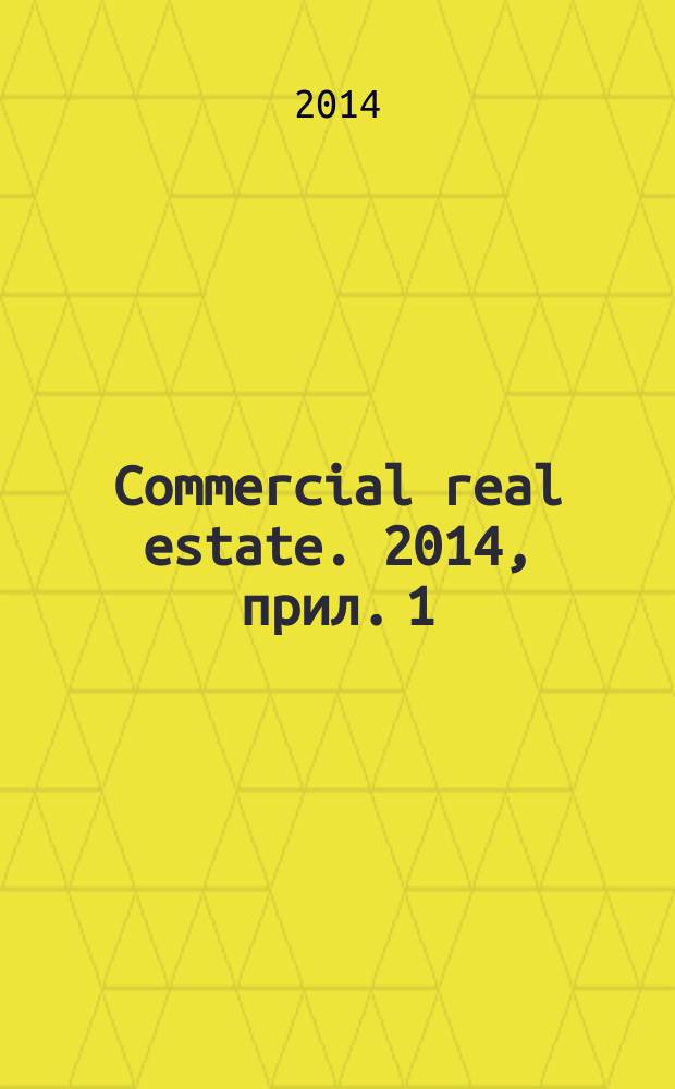 Commercial real estate. 2014, прил. [1] : CRE Forecast
