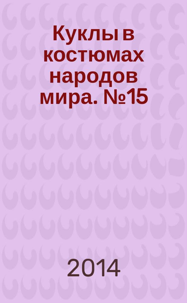 Куклы в костюмах народов мира. № 15 : Новая Зеландия