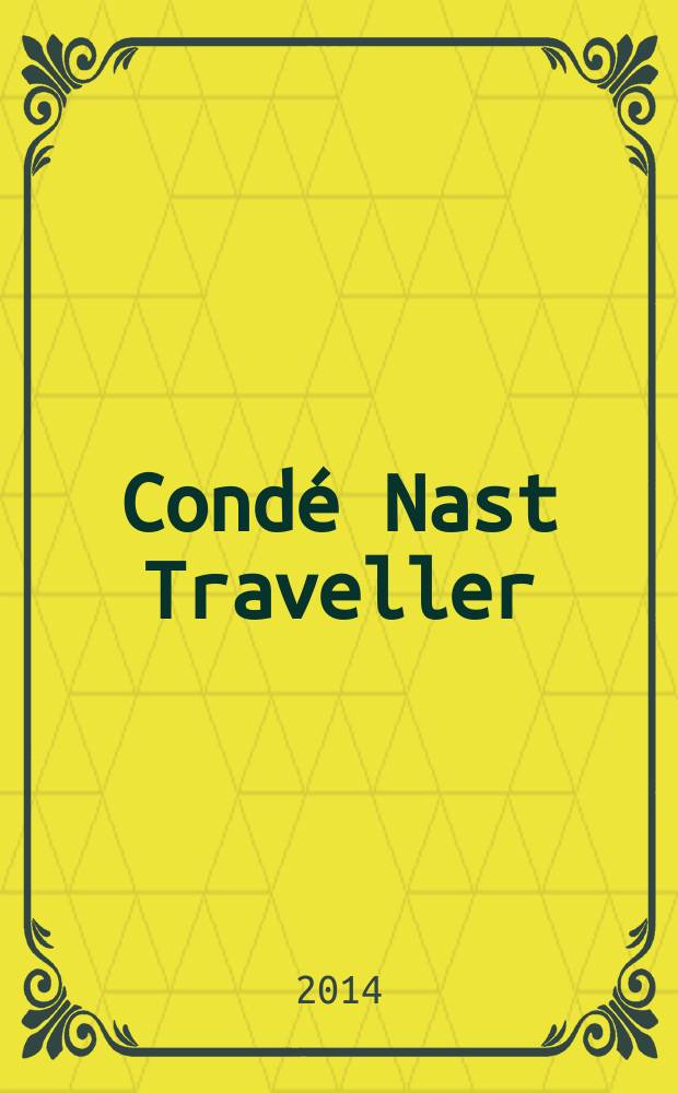 Condé Nast Traveller : ежемесячный журнал. 2014, № 10 (33)