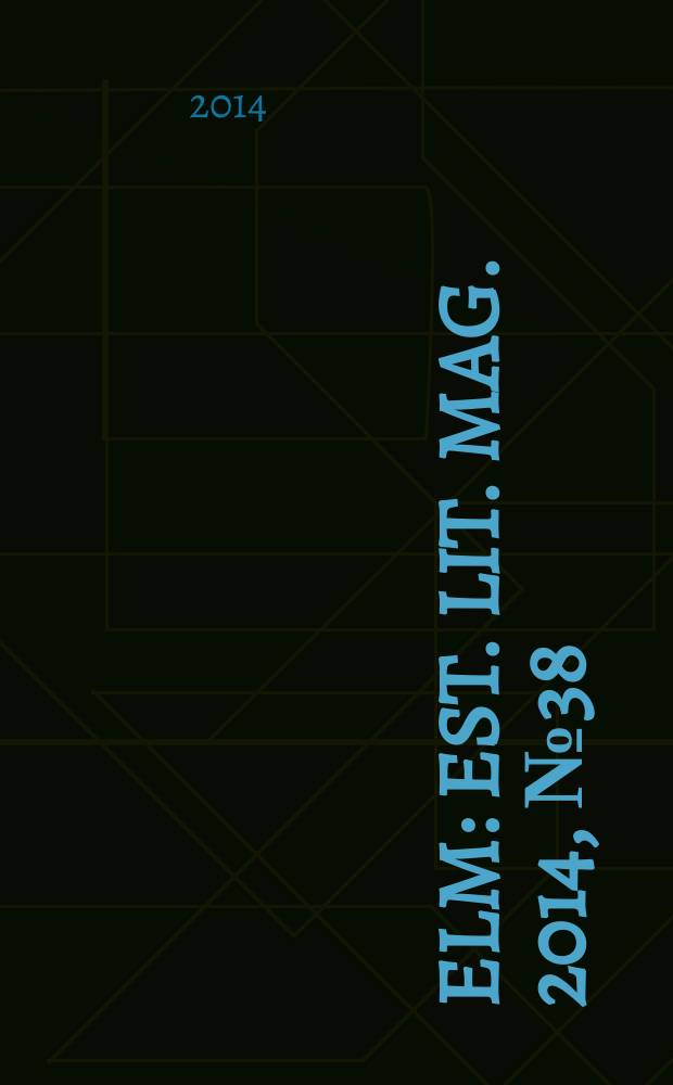 Elm : Est. lit. mag. 2014, № 38