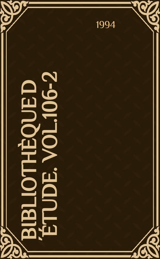 Bibliothèque d´étude. Vol.106-2 : Hommages à Jean Leclant