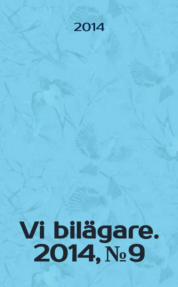 Vi bilägare. 2014, № 9