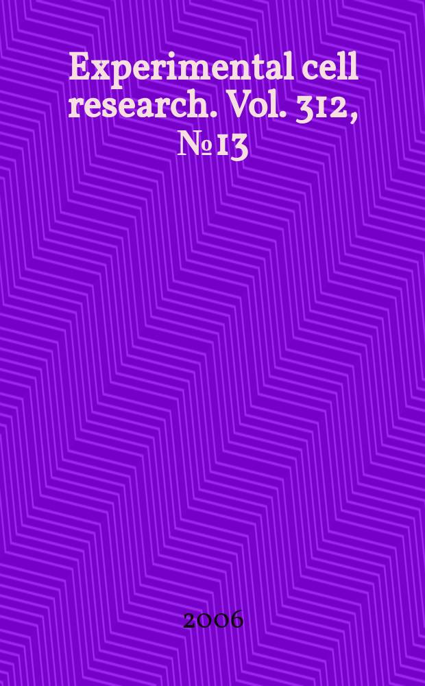 Experimental cell research. Vol. 312, № 13