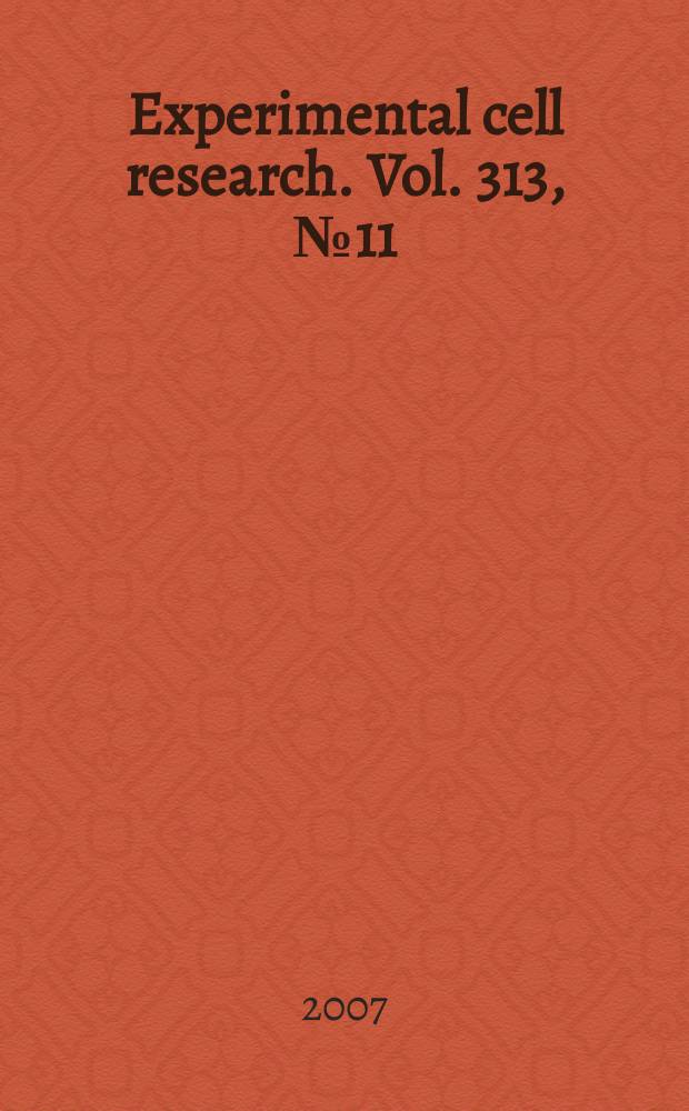Experimental cell research. Vol. 313, № 11