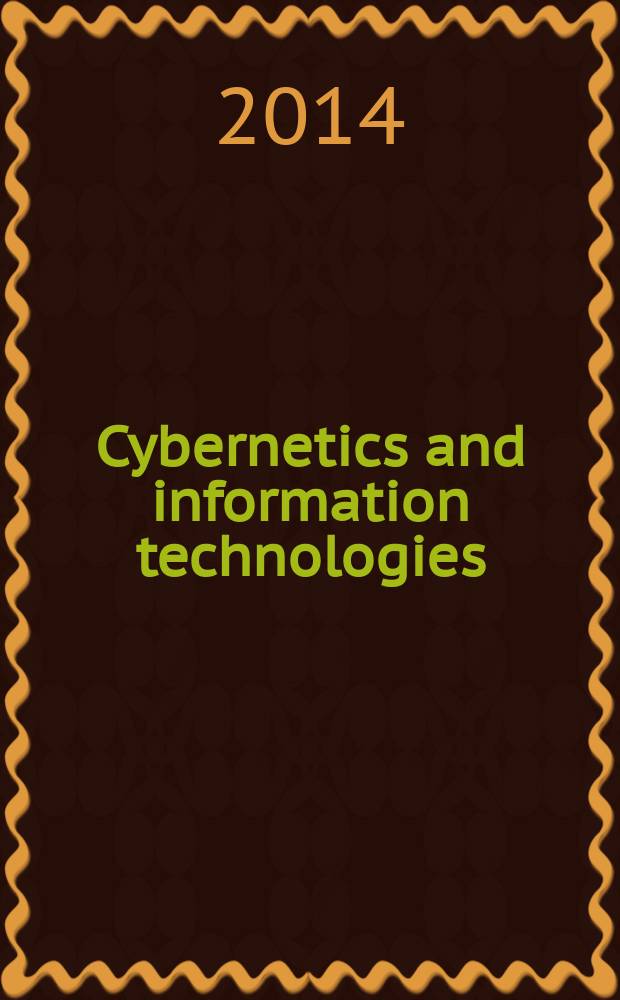 Cybernetics and information technologies : CIT. Vol. 14, № 1