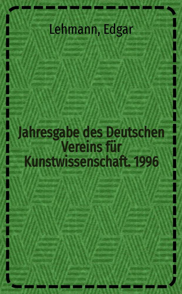 Jahresgabe des Deutschen Vereins f&uuml;r Kunstwissenschaft. 1996/1997 [1] : Die Bibliotheksr&auml;ume der deutschen Kl&ouml;ster in der Zeit des Barock = Библиотечные комнаты немецких монастырей в эпоху барокко