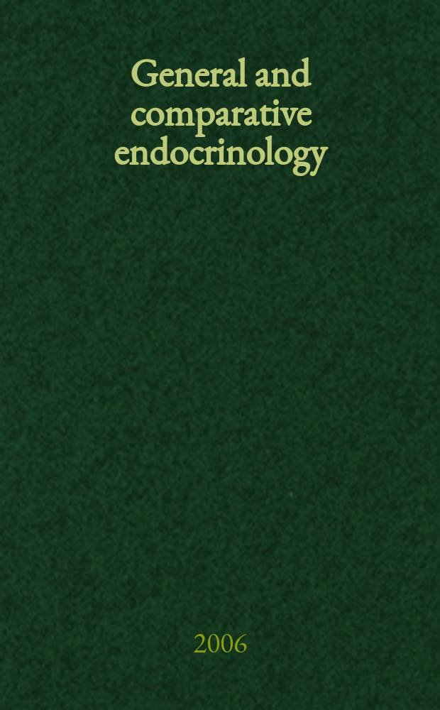 General and comparative endocrinology : An international journal. Vol. 146, № 2