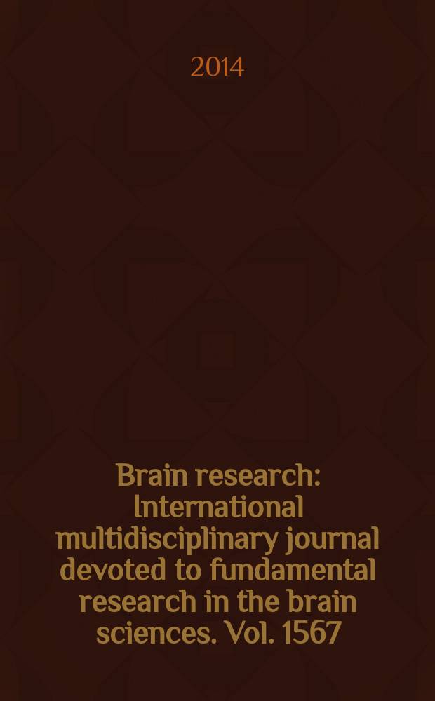 Brain research : International multidisciplinary journal devoted to fundamental research in the brain sciences. Vol. 1567