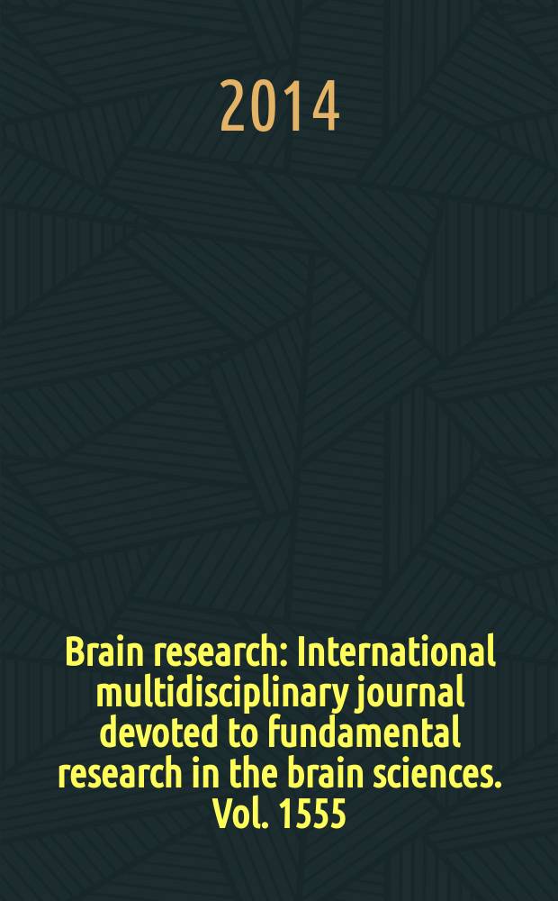 Brain research : International multidisciplinary journal devoted to fundamental research in the brain sciences. Vol. 1555