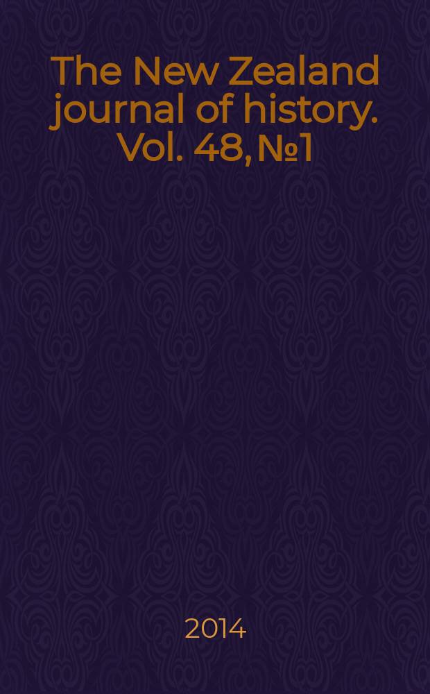 The New Zealand journal of history. Vol. 48, № 1