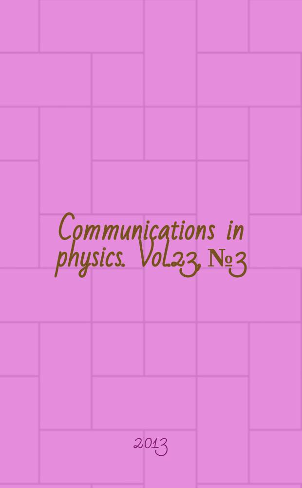 Communications in physics. Vol.23, № 3