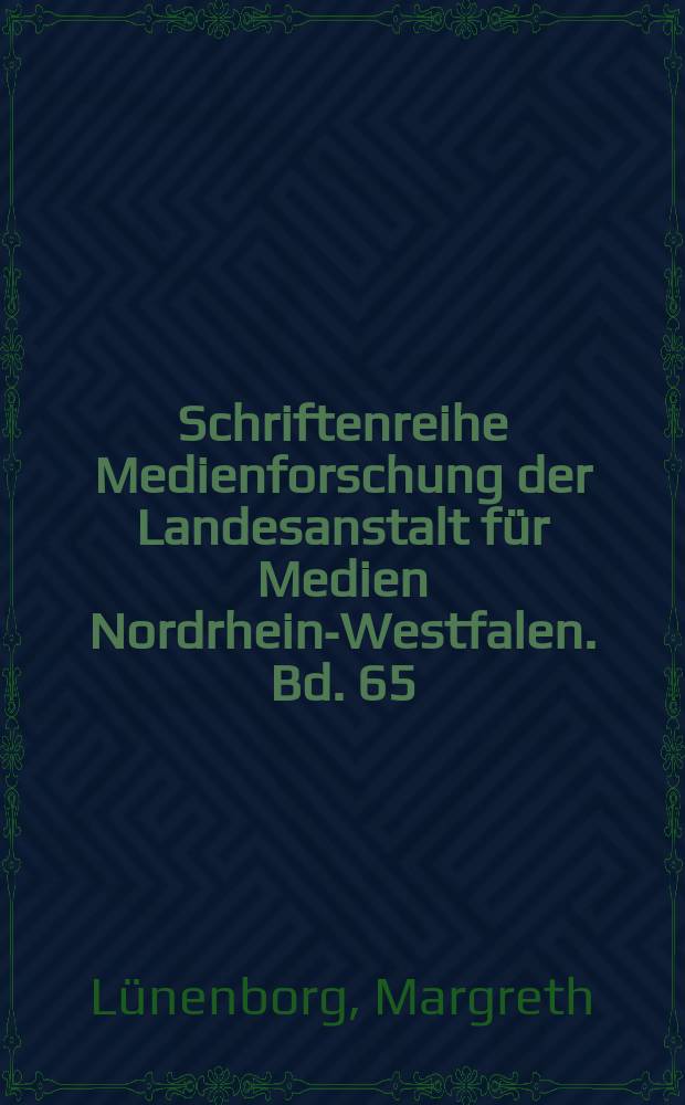 Schriftenreihe Medienforschung der Landesanstalt für Medien Nordrhein-Westfalen. Bd. 65 : Skandalisierung im Fernsehen = Скандал на телевидении