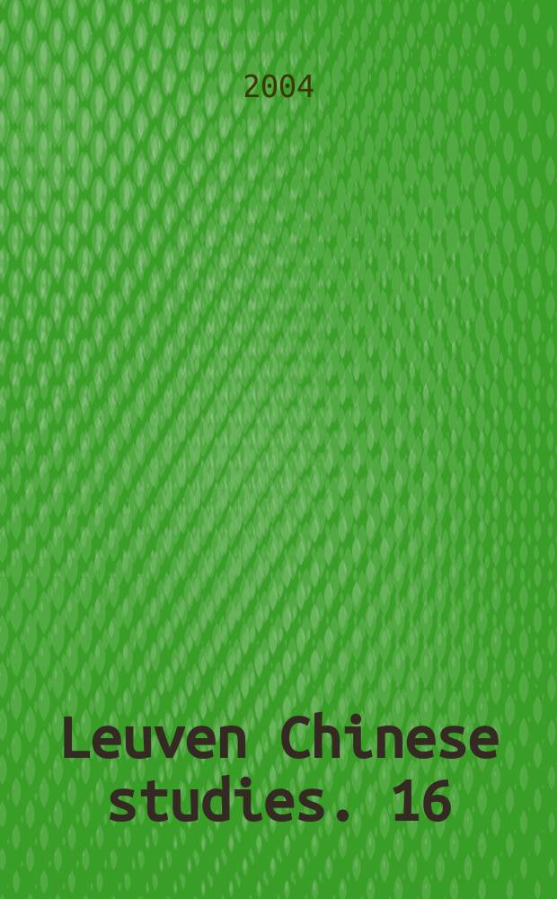 Leuven Chinese studies. 16 : Chronique du Toumet-Ortos = Хроника Тюме-Орто