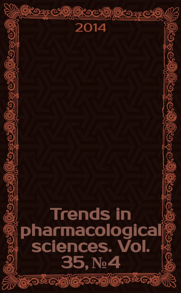 Trends in pharmacological sciences. Vol. 35, № 4
