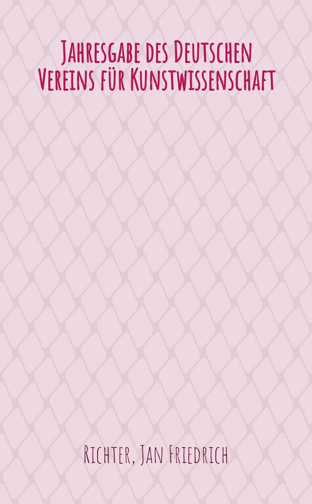 Jahresgabe des Deutschen Vereins für Kunstwissenschaft : Hans Brüggemann = Ханс Брюггеман