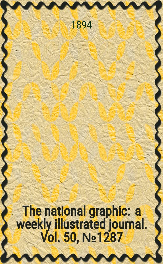The national graphic : a weekly illustrated journal. Vol. 50, № 1287