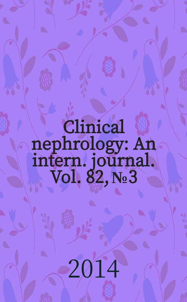 Clinical nephrology : An intern. journal. Vol. 82, № 3