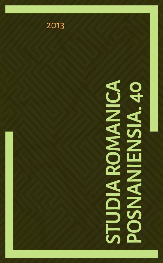 Studia Romanica Posnaniensia. 40/4 : Le roman de l'extrême contemporain en langue française = Современный французский роман