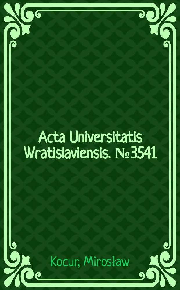 Acta Universitatis Wratislaviensis. № 3541 : Źródła teatru = Истоки театра