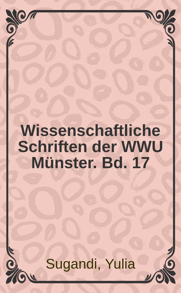 Wissenschaftliche Schriften der WWU M&uuml;nster. Bd. 17 : The notion of collective dignity among Hubula in Palim Valley, Papua = Понятие коллективного достоинства среди Хубула в Палим долине, Папуа