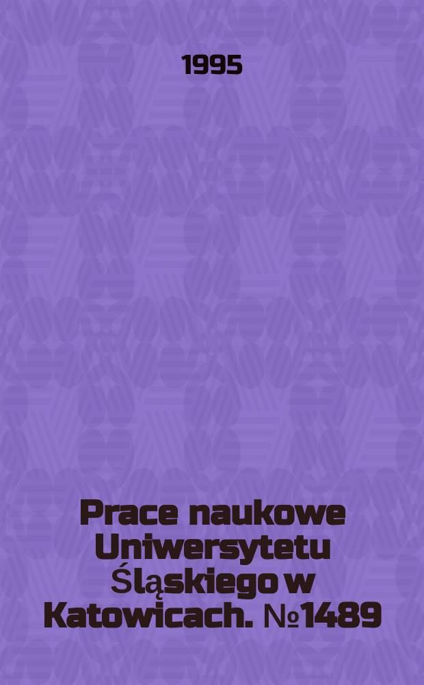 Prace naukowe Uniwersytetu Śląskiego w Katowicach. № 1489 : Dynamika system&oacute;w politycznych wybranych państw Europy Środkowej i Wschodniej