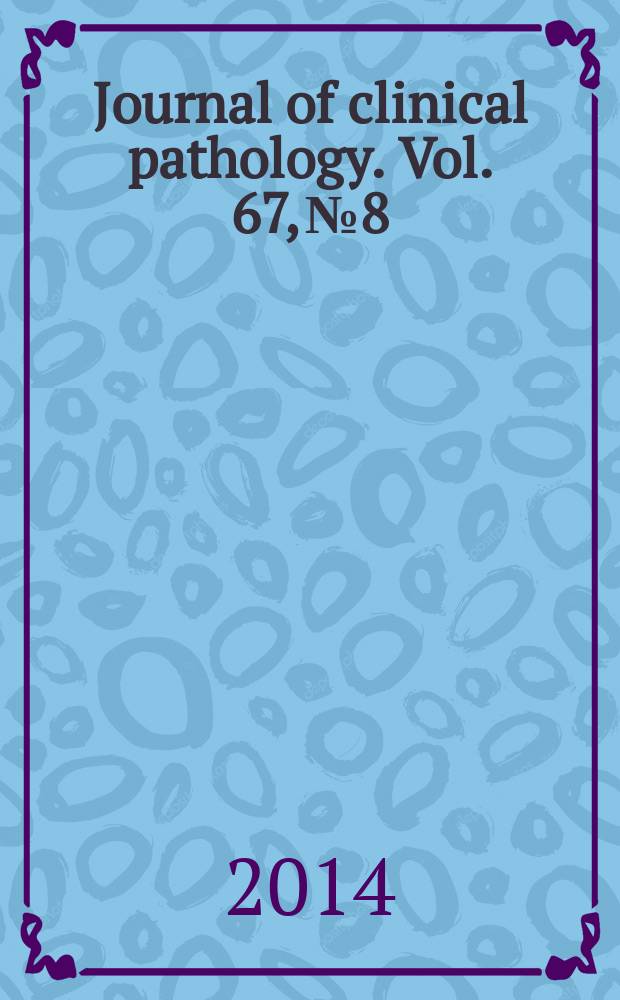 Journal of clinical pathology. Vol. 67, № 8