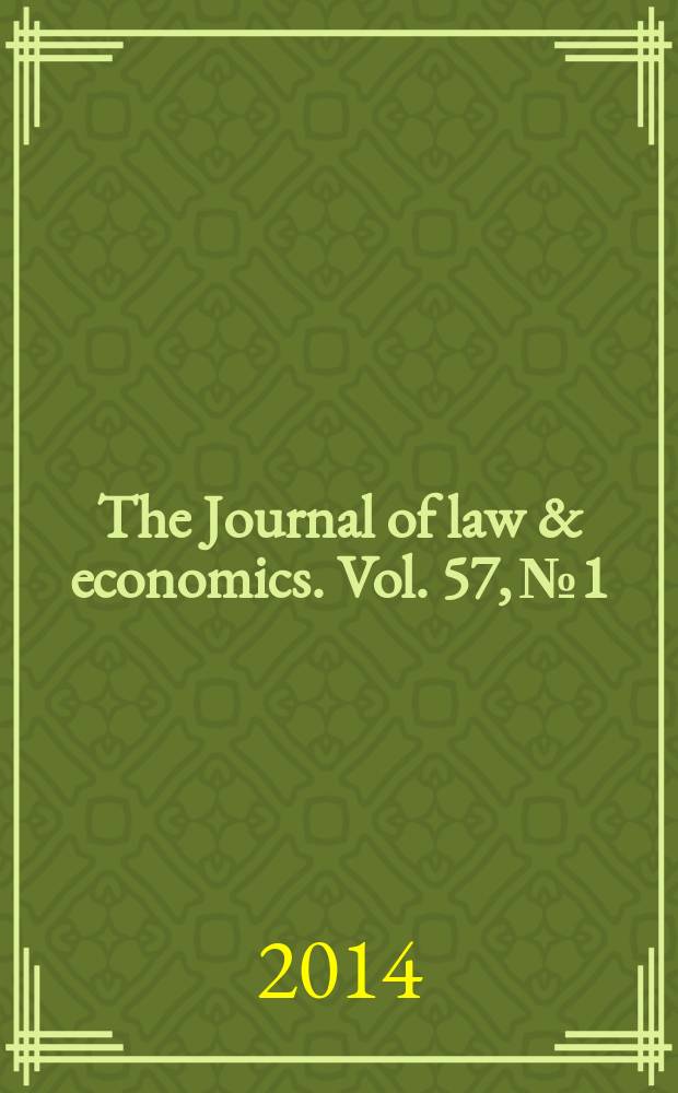 The Journal of law & economics. Vol. 57, № 1