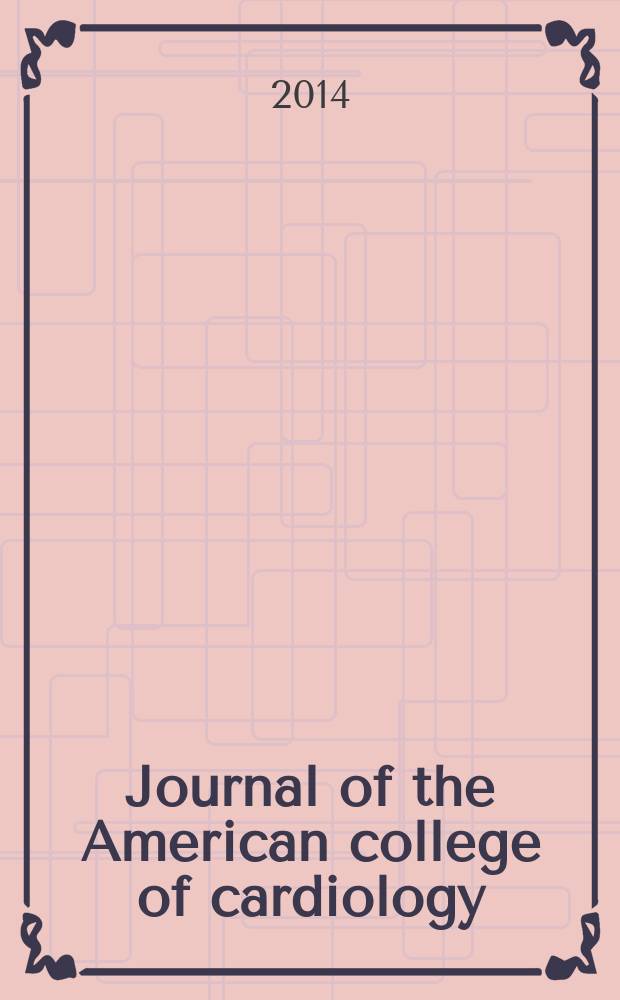 Journal of the American college of cardiology : JACC. Vol. 63, № 25, pt. B : 2013 Cardiovascular prevention guidelines = Руководство по кардиоваскулярной профилактике.