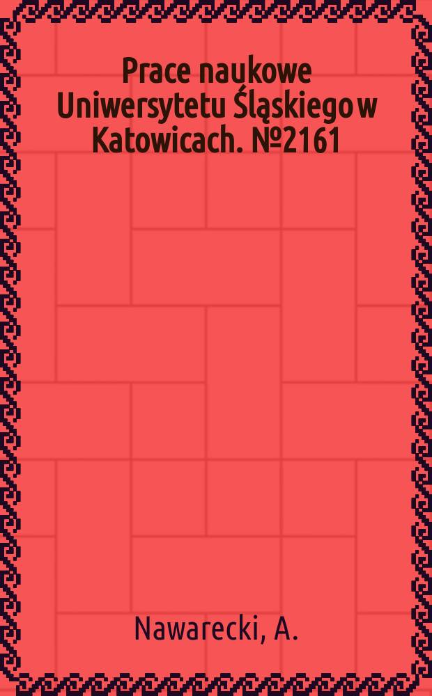 Prace naukowe Uniwersytetu Śląskiego w Katowicach. № 2161 : Mały Mickiewicz