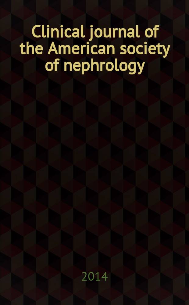 Clinical journal of the American society of nephrology : CJASN. Vol. 9, № 2